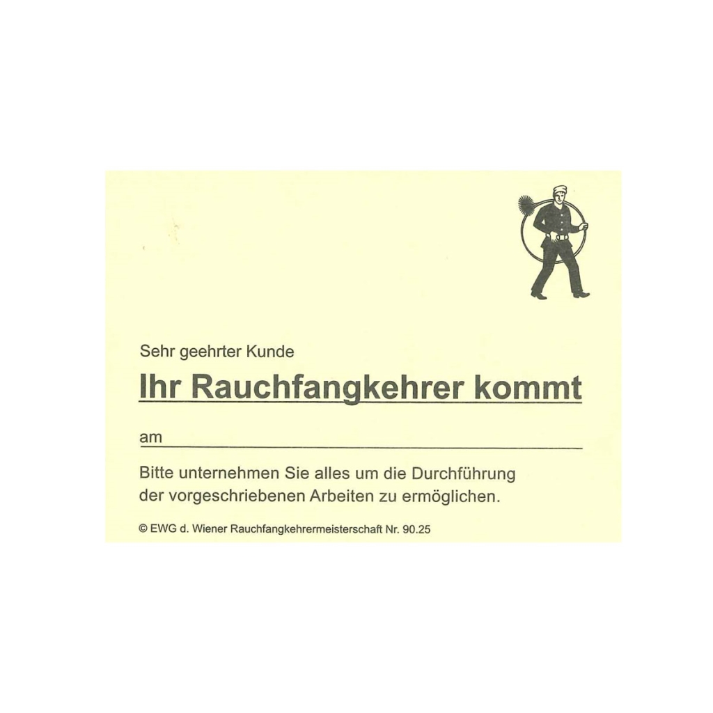 Wurfzettel, A7 Block
&quot;Ihr Rauchfangkehrer kommt&quot;
selbstklebend